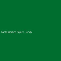 Fantastisches Papier-Handy