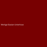 Wertige Elastan-Unterhose