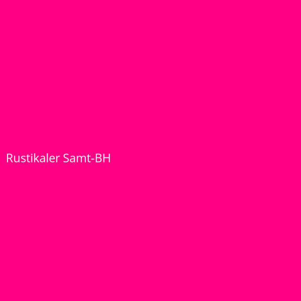 Rustikaler Samt-BH