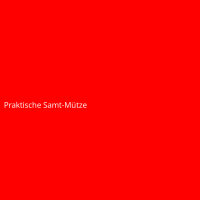 Praktische Samt-M&uuml;tze